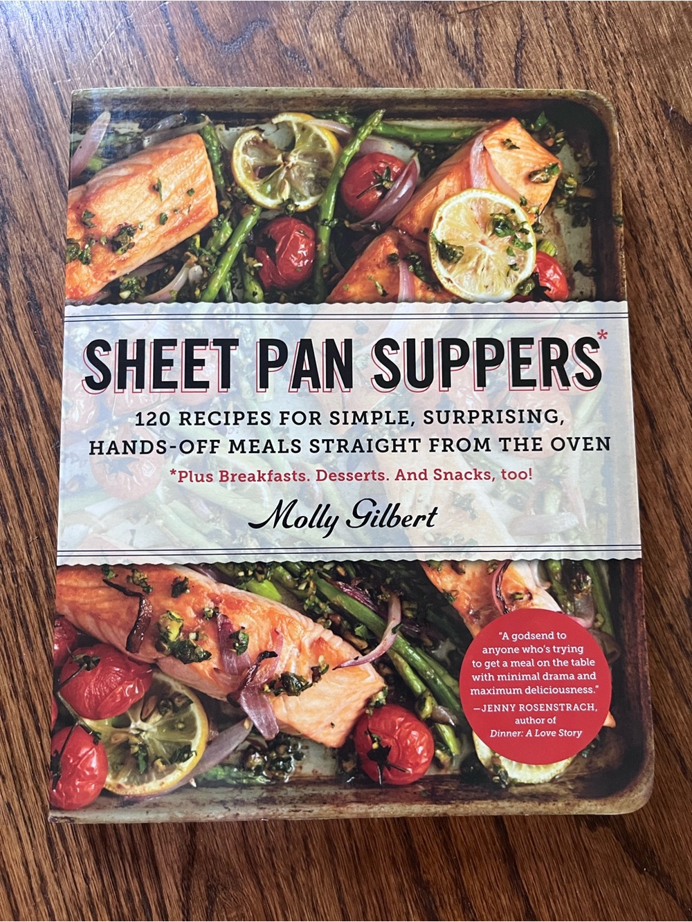 Sheet Pan Suppers Cookbook by Molly Gilbert